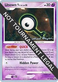 Unown [Q] - 2010 (Mychael Bryan) #49/100 from World Championship Decks Pokemon card image