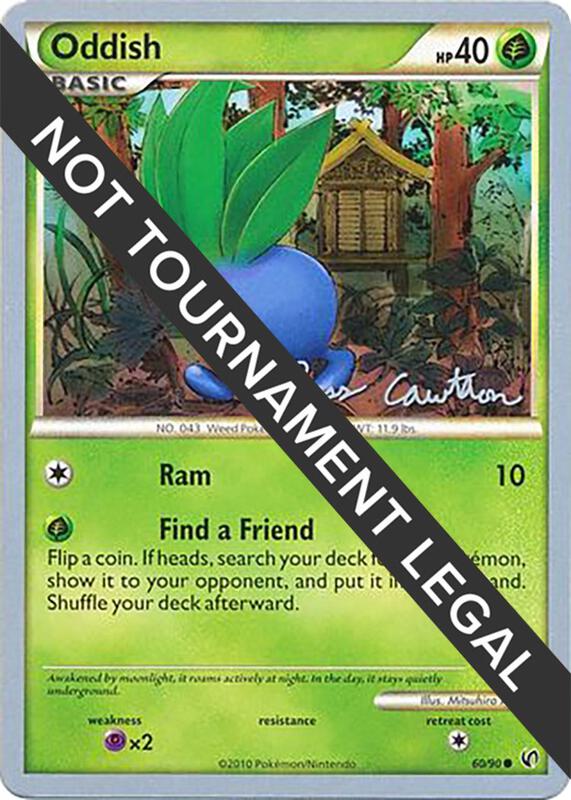 Oddish - 2011 (Ross Cawthon) 60/90 from World Championship Decks