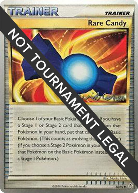 Rare Candy - 2011 (David Cohen) 82/95 from World Championship Decks