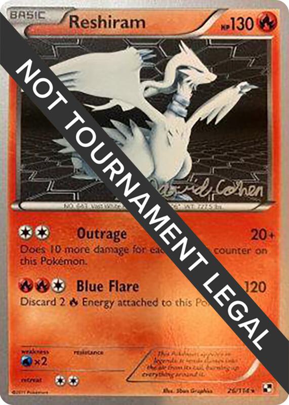 Reshiram - 2011 (David Cohen) 26/114 from World Championship Decks
