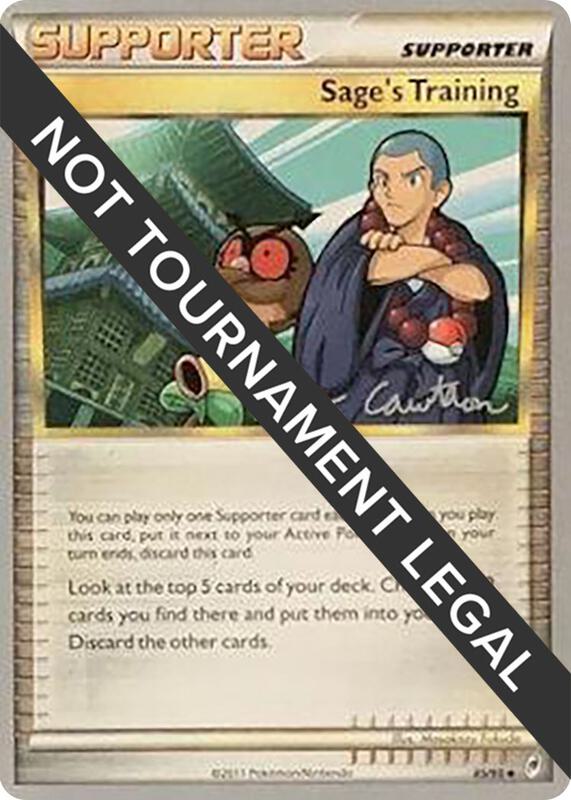 Sage's Training - 2011 (Ross Cawthon) 85/95 from World Championship Decks