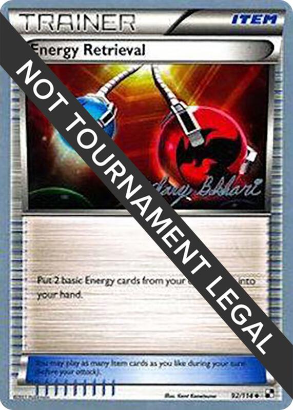 Energy Retrieval - 2012 (Zachary Bokhari) 92/114 from World Championship Decks