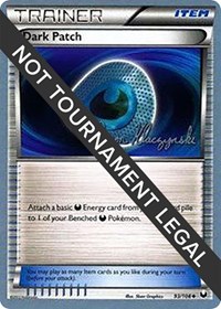 Dark Patch - 2013 (Jason Klaczynski) #93/108 from World Championship Decks Pokemon card image