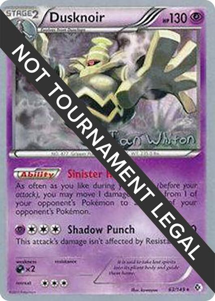 Dusknoir - 2013 (Ian Whiton)