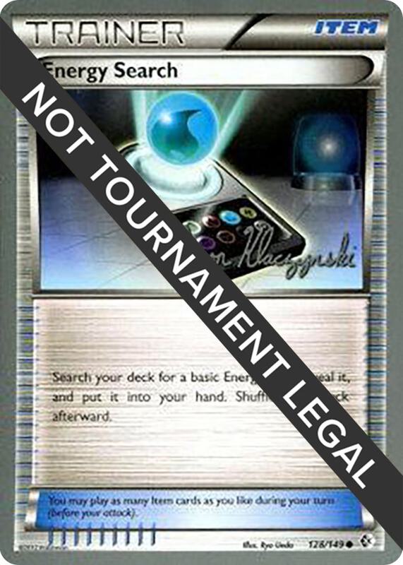 Energy Search - 2013 (Jason Klaczynski) 128/149 from World Championship Decks