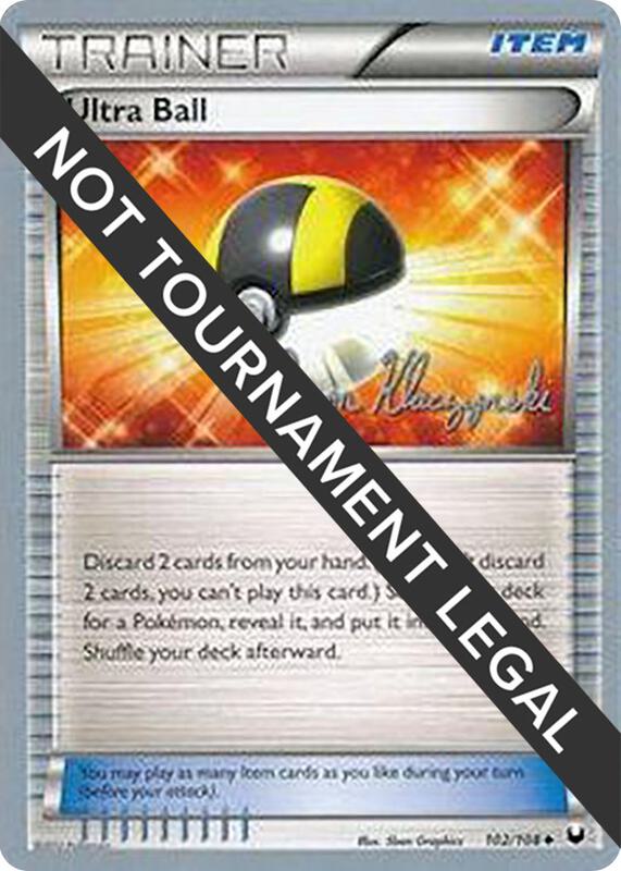 Ultra Ball - 2013 (Jason Klaczynski) 102/108 from World Championship Decks