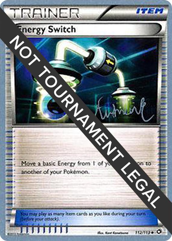 Energy Switch - 2014 (Andrew Estrada) 112/114 from World Championship Decks