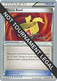 Muscle Band - 2014 (Trent Orndorff) #121/146 from World Championship Decks Pokemon card image