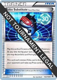 Robo Substitute (Team Flare Gear) - 2015 (Alejandro Ng-Guzman) #102/119 from World Championship Decks Pokemon card image