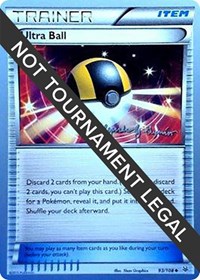 Ultra Ball - 2015 (Alejandro Ng-Guzman) #93/108 from World Championship Decks Pokemon card image
