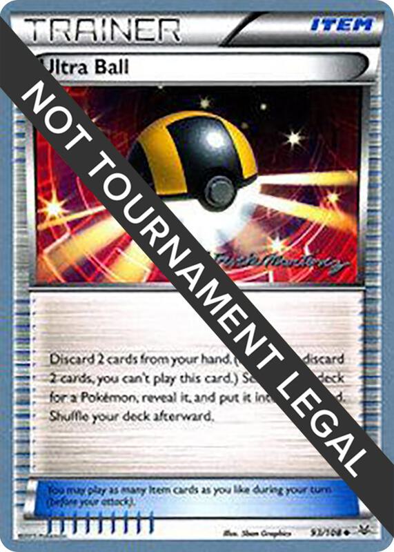 Ultra Ball - 2015 (Patrick Martinez) 93/108 from World Championship Decks