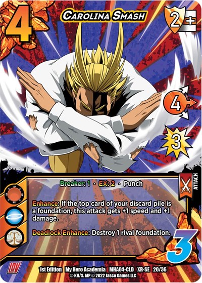 Carolina Smash (XR)