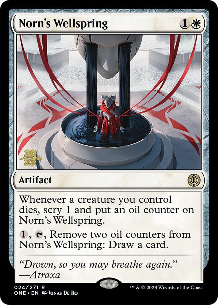 Norn's Wellspring #24s — Phyrexia: All Will Be One Promos