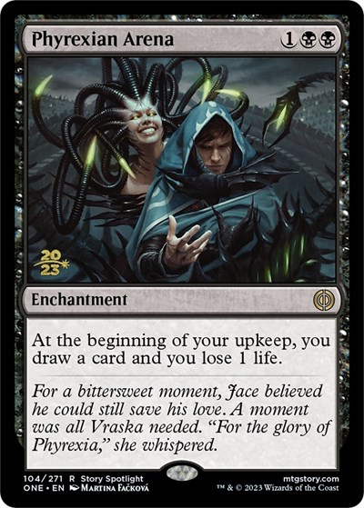 Phyrexian Arena (ONE)