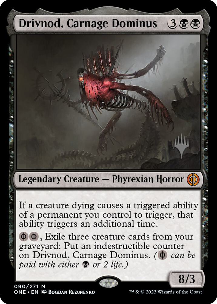 Drivnod, Carnage Dominus - Promo Pack: Phyrexia: All Will Be One