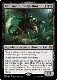 Karumonix, the Rat King - Promo Pack: Phyrexia: All Will Be One - Magic: The Gathering card
