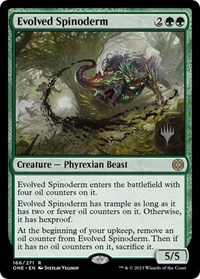 Evolved Spinoderm - Promo Pack: Phyrexia: All Will Be One - Magic: The Gathering card