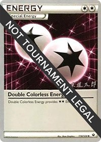 Double Colorless Energy - 2016 (Shintaro Ito) #114/124 from World Championship Decks Pokemon card image