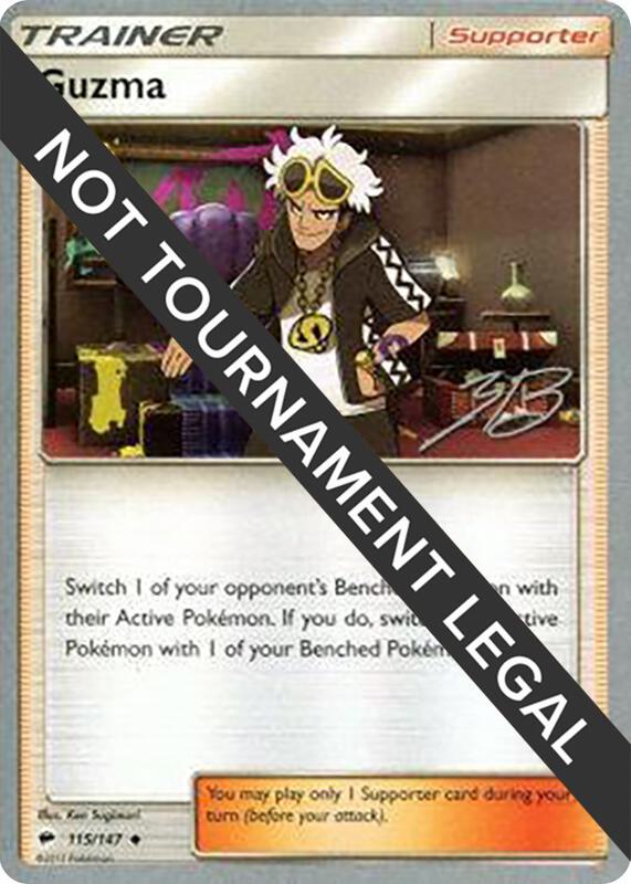 Guzma - 2017 (Zachary Bokhari) 115/147 from World Championship Decks