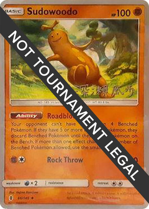 Sudowoodo - 2017 (Kabu Fukase) 66/145 from World Championship Decks