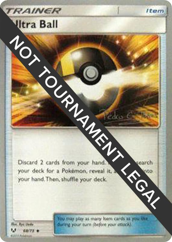 Ultra Ball - 2018 (Pedro Eugenio Torres) 68/73 from World Championship Decks
