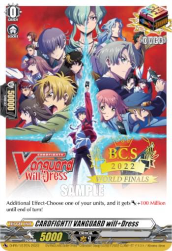 CARDFIGHT!! VANGUARD will+Dress (World Finals 2022)