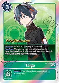 Taiga (Dimensional Phase Pre-Release Cards)