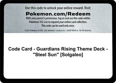 Code Card - Guardians Rising Theme Deck - "Steel Sun" [Solgaleo]