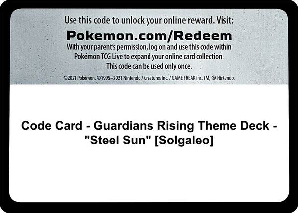 Code Card - Guardians Rising Theme Deck - "Steel Sun" [Solgaleo]