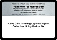 Code Card - Shining Legends Figure Collection: Shiny Darkrai GX from Shining Legends Pokemon card image