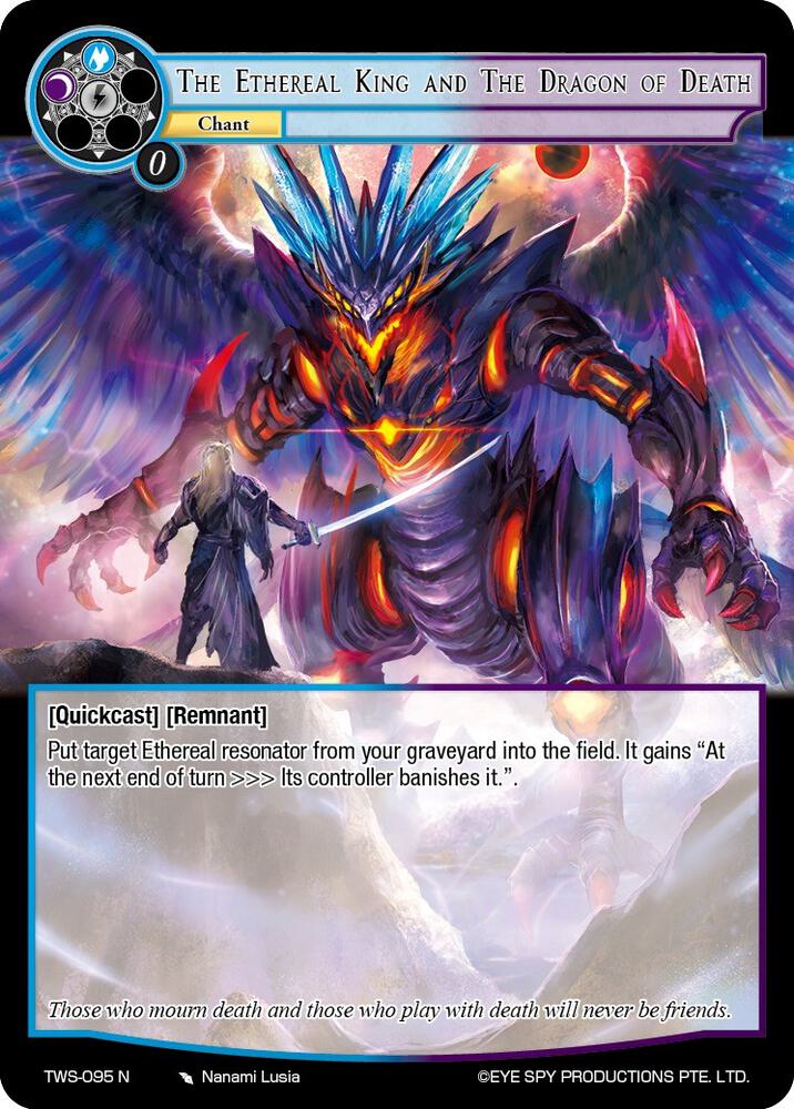 The Ethereal King and The Dragon of Death