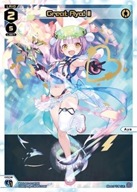 Great Aya! II (LR) - WIXOSS Welcome Back Diva -Lostorage- trading card