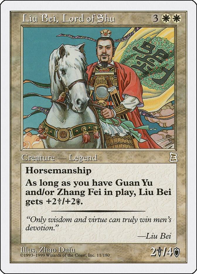 蜀主 劉備/Liu Bei, Lord of Shu Liu Bei, Lord of Shu - Portal Three Kingdoms - Magic: The