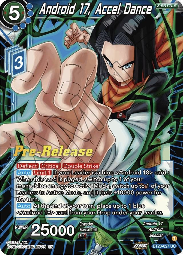 Android 17, Accel Dance #BT20-027 — Power Absorbed Pre-Release Cards