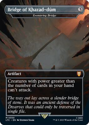 Bridge of Khazad-dum - Ensnaring Bridge