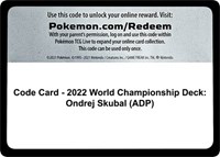 Code Card - 2022 World Championship Deck: Ondrej Skubal (ADP) from World Championship Decks Pokemon card image