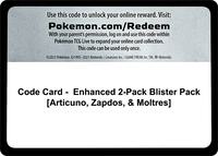 Code Card - Enhanced 2-Pack Blister Pack [Articuno, Zapdos, & Moltres] · Miscellaneous Cards & Products · #— · Normal