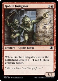 Goblin Instigator (Commander: March of the Machine)