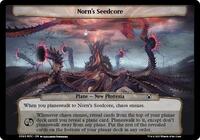 Norn's Seedcore - Planechase: March of the Machine - Magic: The Gathering card