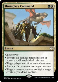 Dromoka's Command (Commander: March of the Machine)