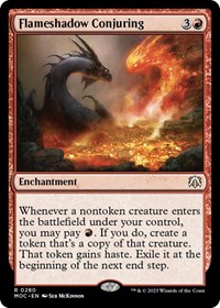 Flameshadow Conjuring (Commander: March of the Machine)