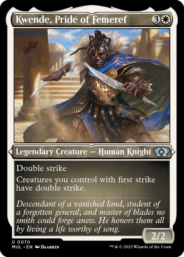 Kwende, Pride of Femeref (Foil Etched) 70 card