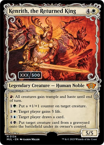 Kenrith, the Returned King (Serial Numbered)