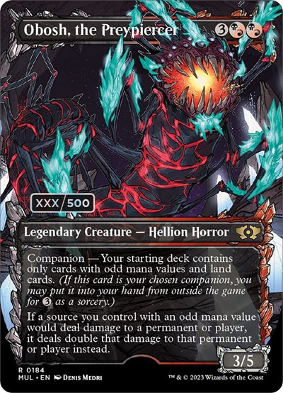 Obosh, the Preypiercer (Serial Numbered)