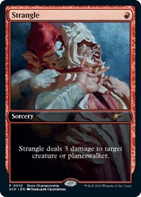 Game Day & Store Championship Promos Strangle #10