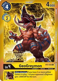 GeoGreymon (2023 Regionals Champion)