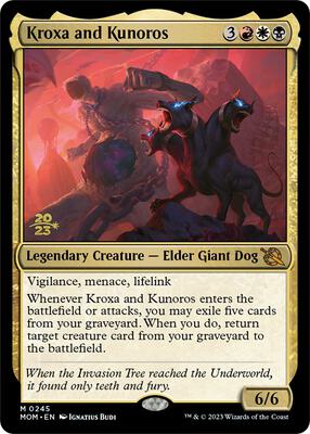 Kroxa and Kunoros #245 – Prerelease Cards (Mythic)