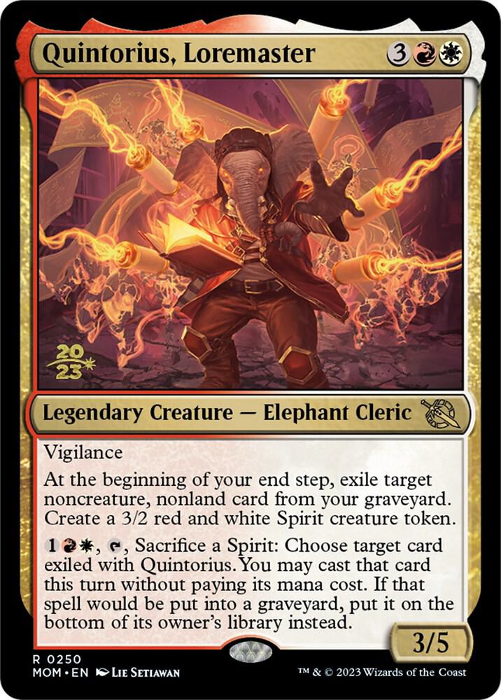 Quintorius, Loremaster #250s — March of the Machine Promos