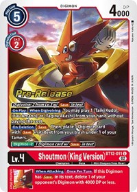 Shoutmon (King Version) - Across Time Pre-Release Cards - Digimon card