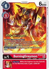 BurningGreymon (Across Time Pre-Release Cards)
